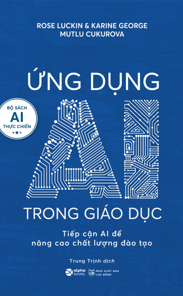 ỨNG DỤNG AI TRONG GIÁO DỤC (Tiếp cận AI để nâng cao chất lượng đào tạo)