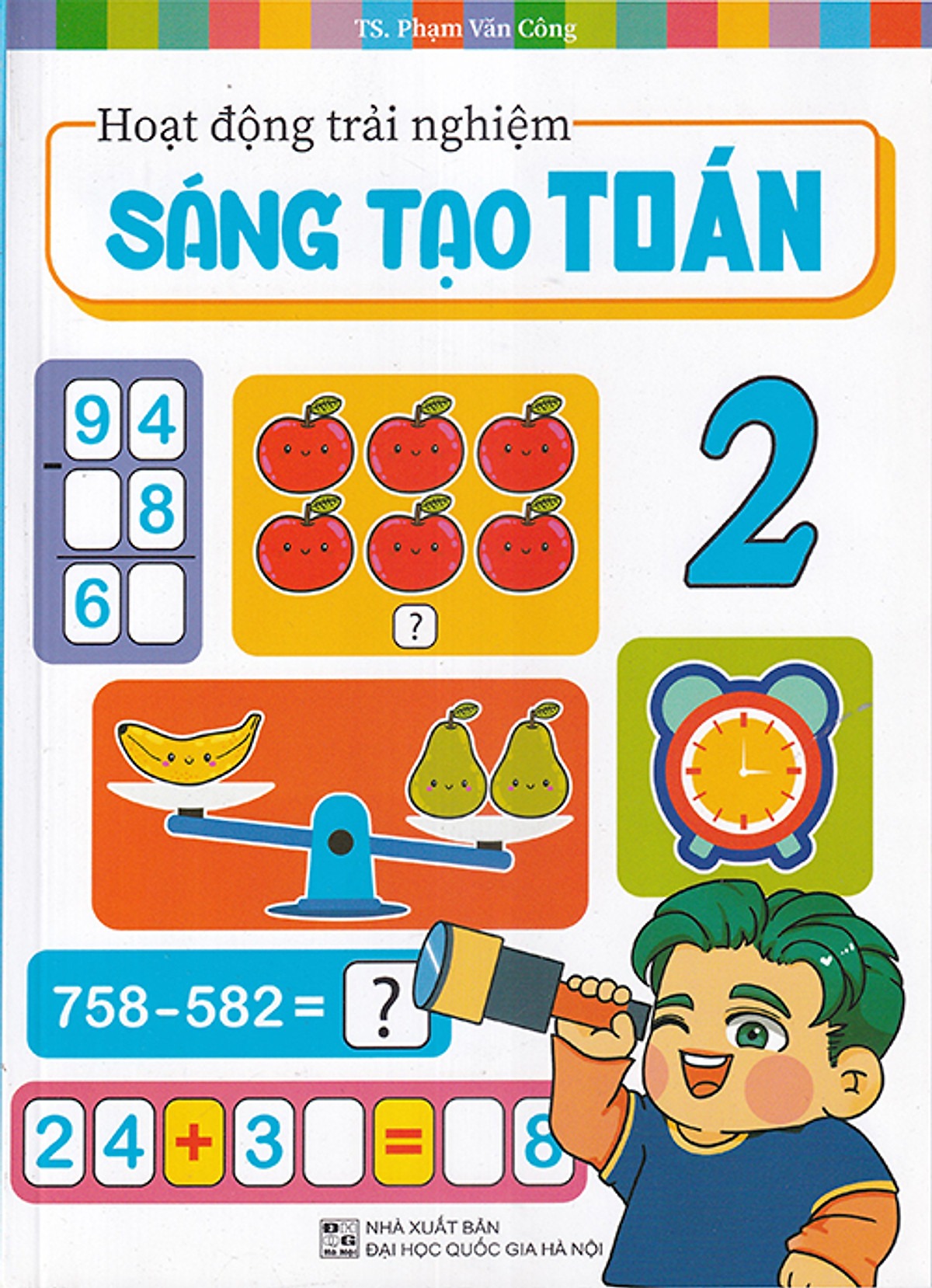 HOẠT ĐỘNG TRẢI NGHIỆM SÁNG TẠO TOÁN LỚP 2