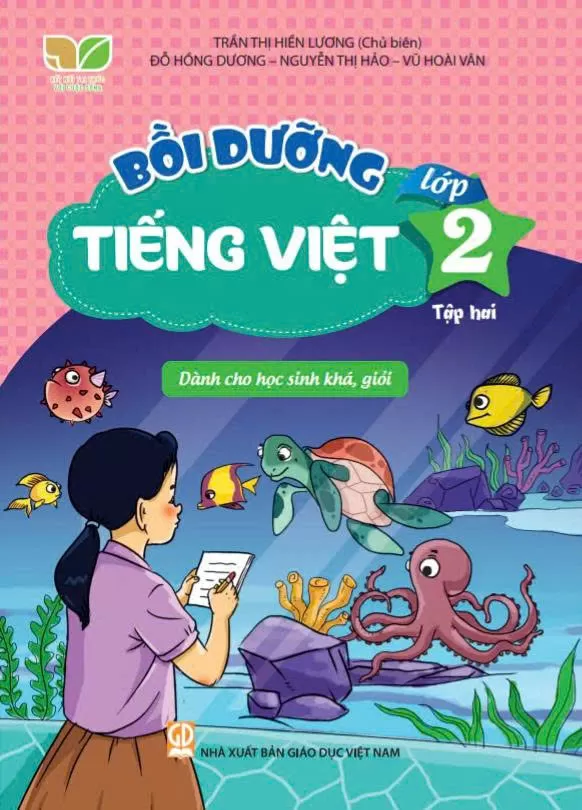 BỒI DƯỠNG TIẾNG VIỆT LỚP 2 - TẬP 2 (Dành cho học sinh khá, giỏi) - Bộ sách Kết nối tri thức