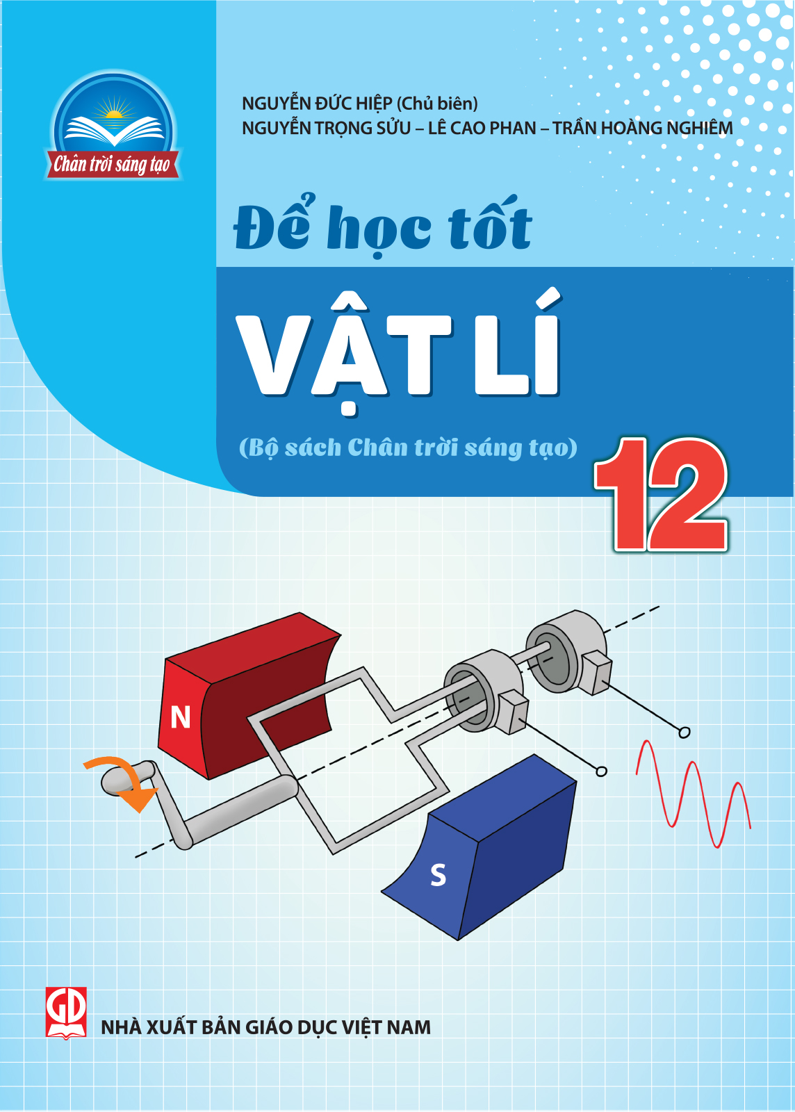 ĐỂ HỌC TỐT VẬT LÍ LỚP 12 (Bộ sách Chân trời ...