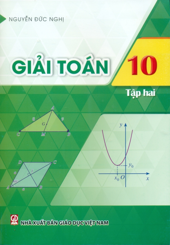 GIẢI TOÁN LỚP 10 - TẬP 2 (Biên soạn theo ...