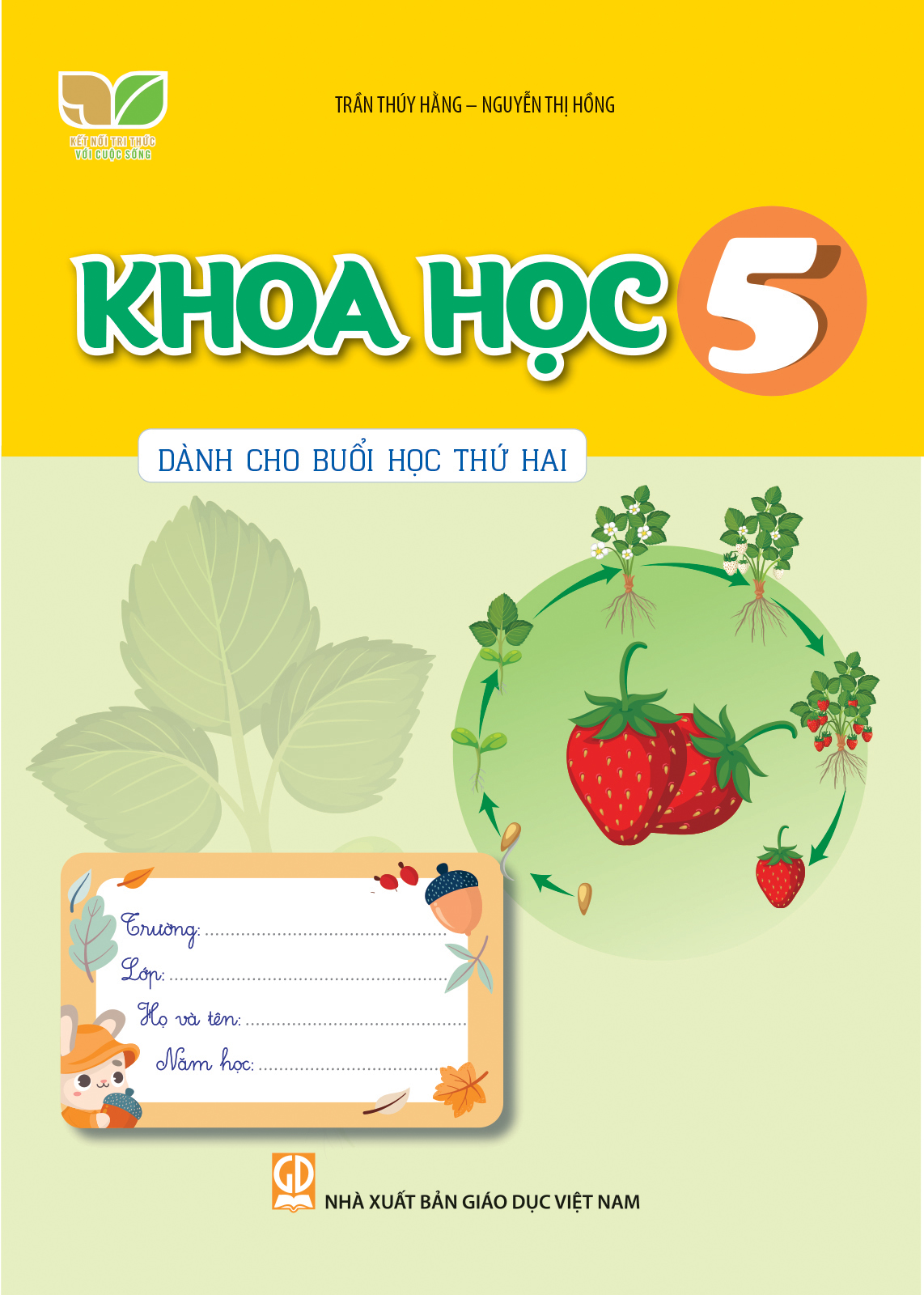 KHOA HỌC LỚP 5 - DÀNH CHO BUỔI HỌC THỨ HAI ...