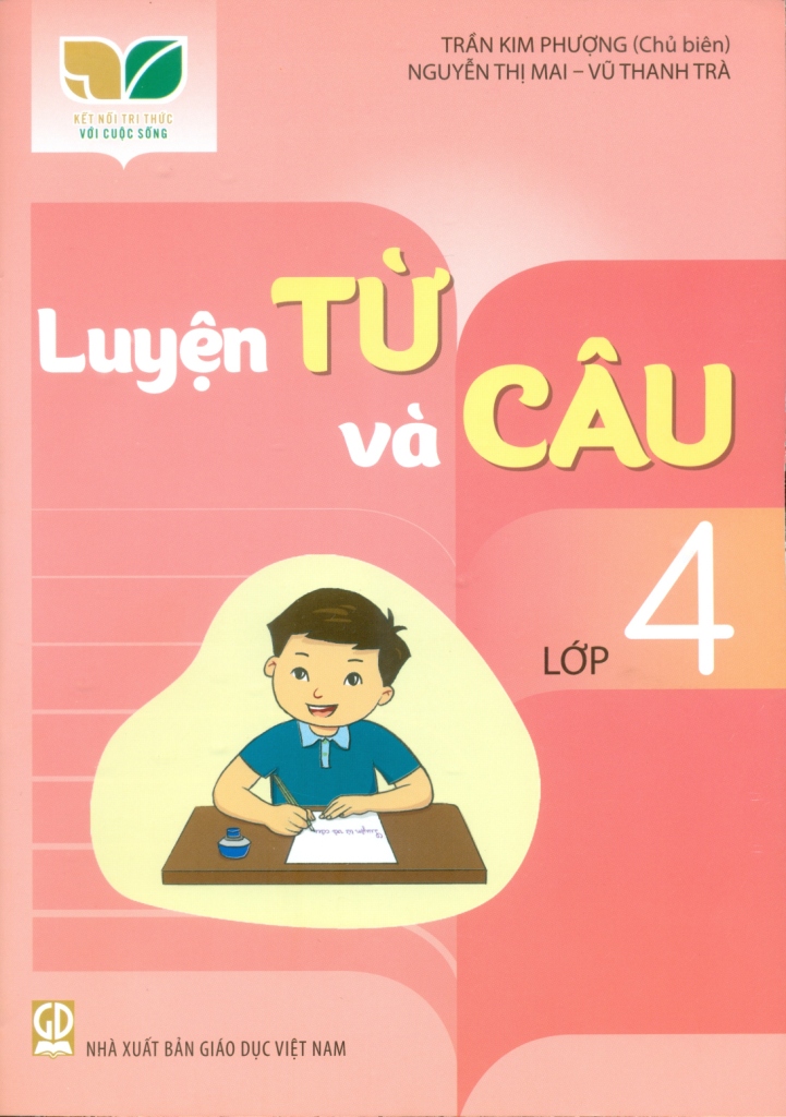 LTVC Lớp 4: Hướng Dẫn Chi Tiết Và Bài Tập Nâng Cao