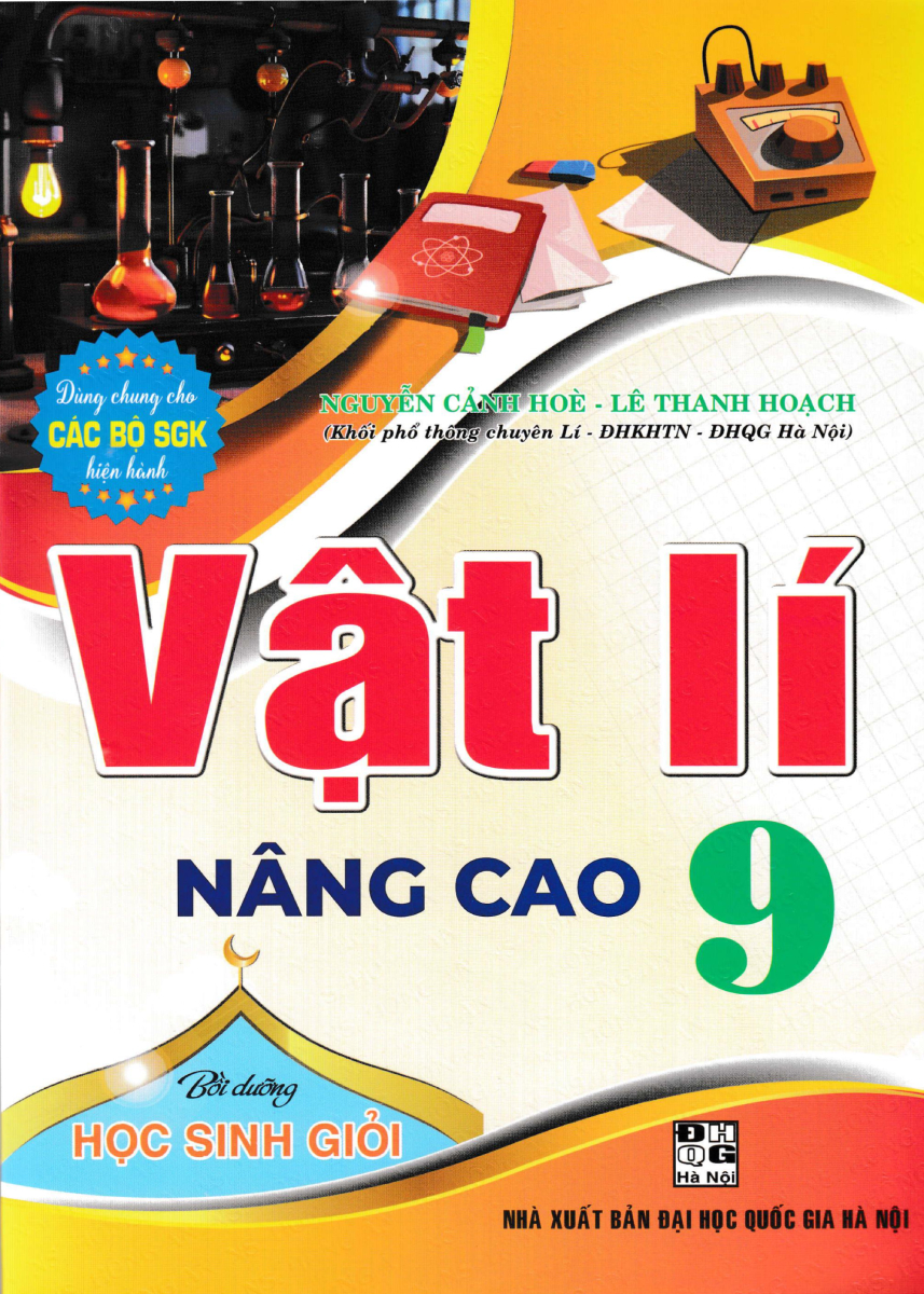 VẬT LÍ NÂNG CAO LỚP 9 - BỒI DƯỠNG HỌC SINH ...