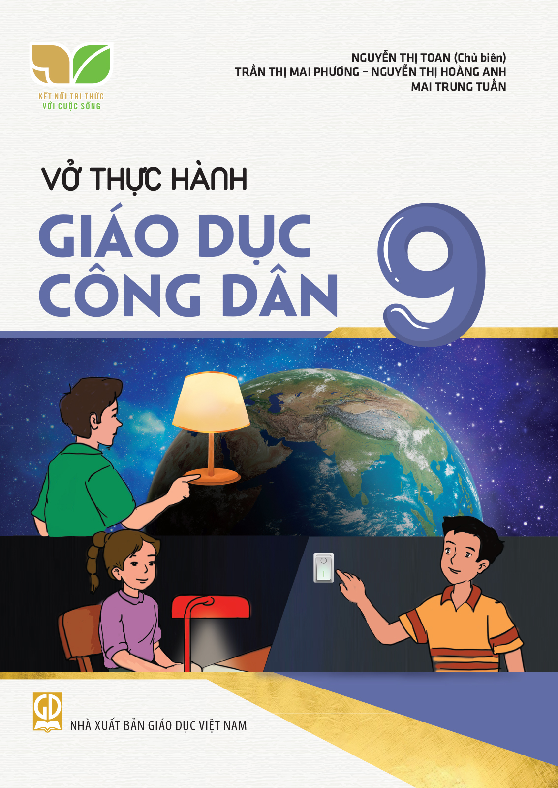 VỞ THỰC HÀNH GIÁO DỤC CÔNG DÂN LỚP 9 (Kết nối ...