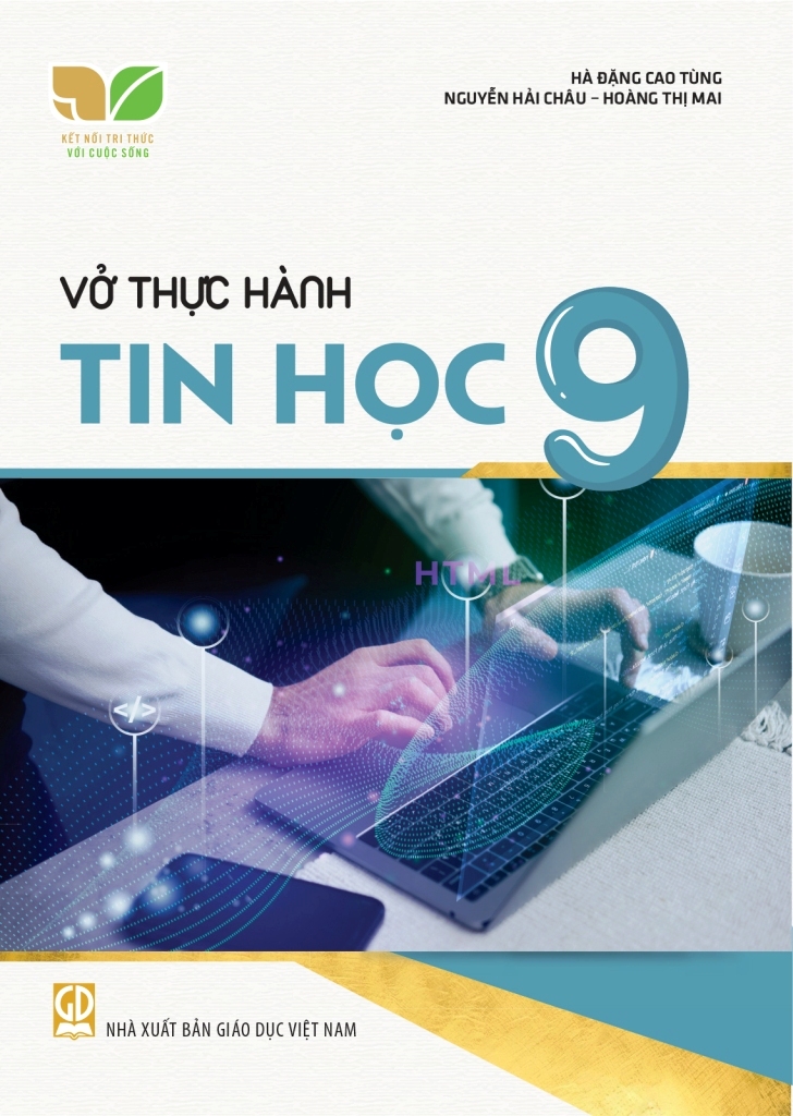 VỞ THỰC HÀNH TIN HỌC LỚP 9 (Kết nối tri thức ...