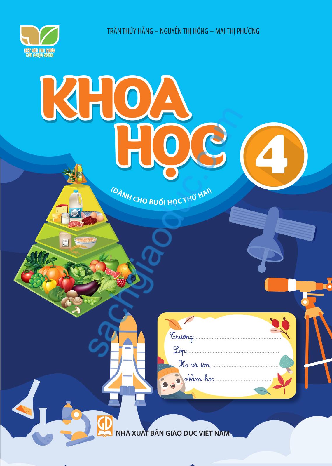 KHOA HỌC LỚP 4 - DÀNH CHO BUỔI HỌC THỨ HAI ...