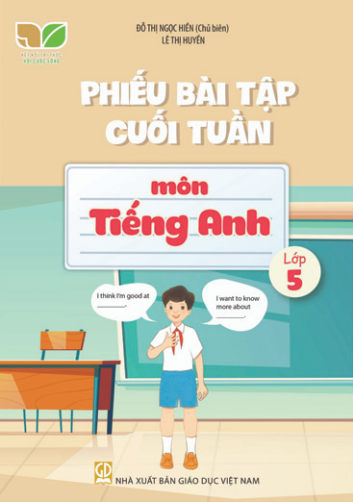 PHIẾU BÀI TẬP CUỐI TUẦN MÔN TIẾNG ANH LỚP 5 ...