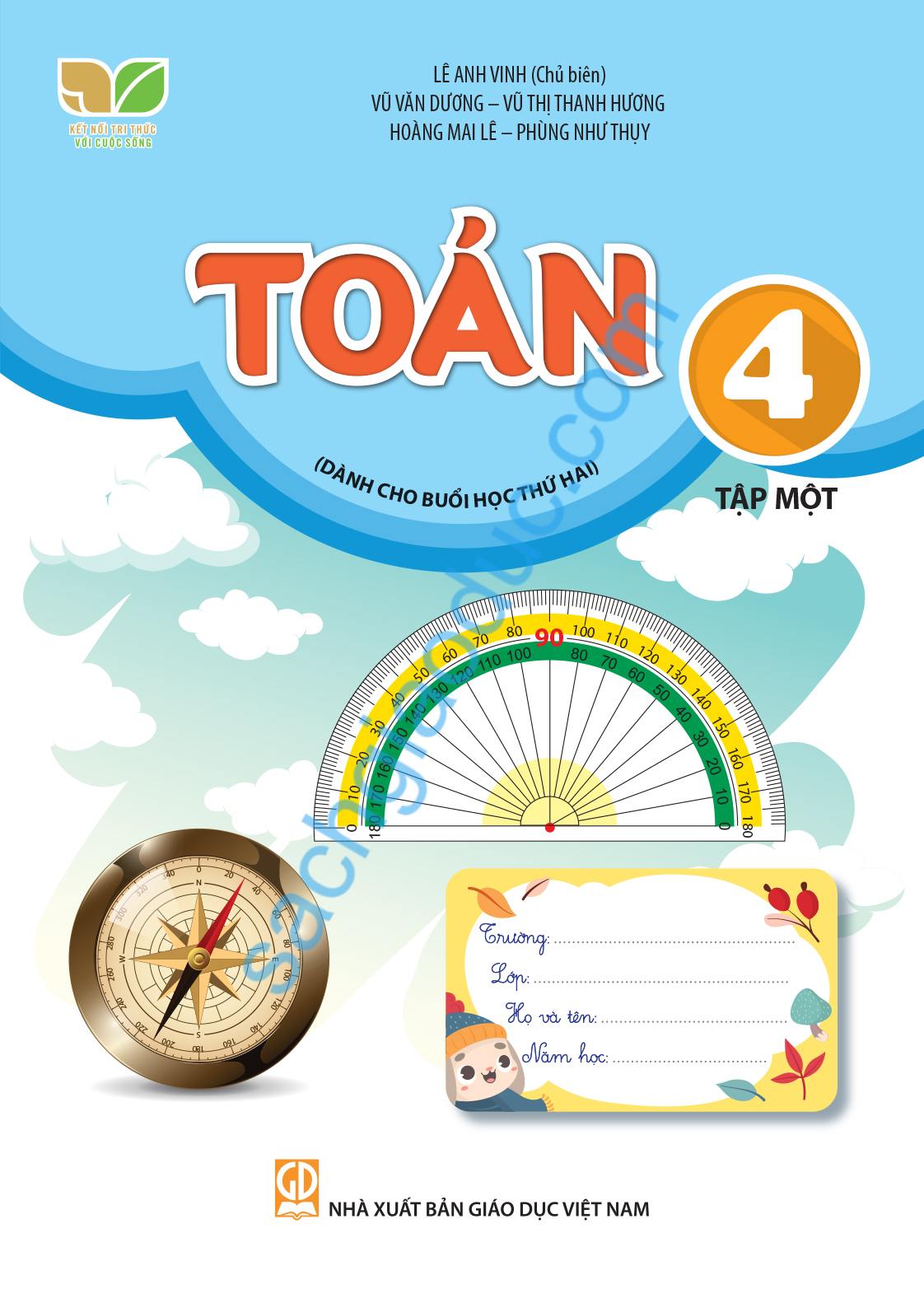 TOÁN LỚP 4 - TẬP 1 (DÀNH CHO BUỔI HỌC THỨ HAI) ...