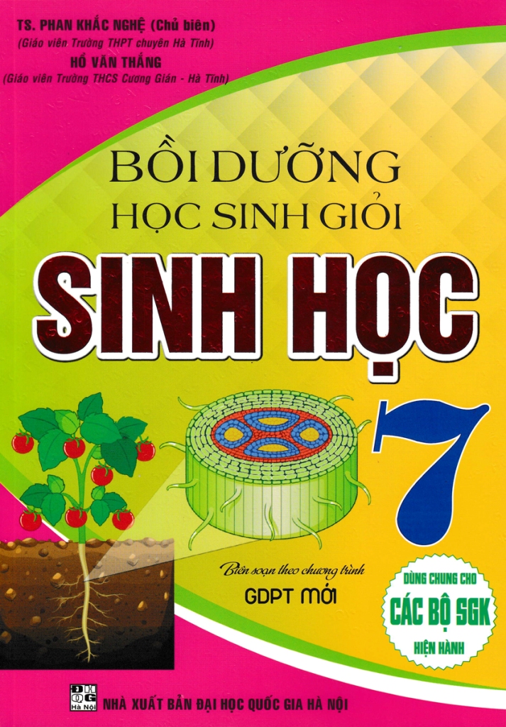 Bồi Dưỡng Học Sinh Giỏi Sinh Học Lớp 7 (Theo Chương Trình Gdpt Mới); Bồi  Dưỡng Học Sinh Giỏi Sinh Học Lớp 7 (Theo Chương Trình Gdpt Mới)