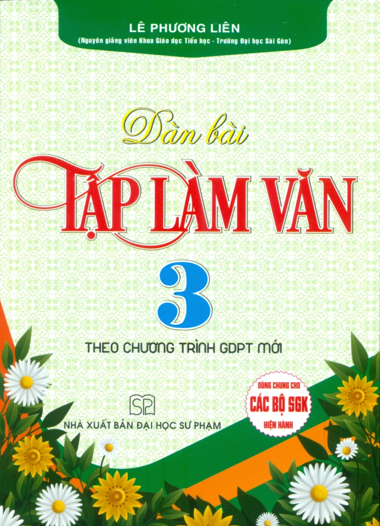 Dàn Ý Bài Tập Làm Văn Lớp 3: Hướng Dẫn Chi Tiết và Đầy Đủ Nhất