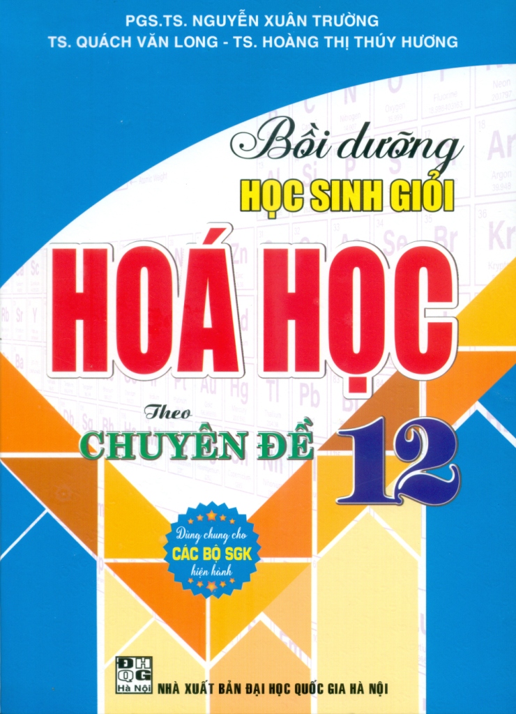 BỒI DƯỠNG HỌC SINH GIỎI HÓA HỌC LỚP 12 THEO ...