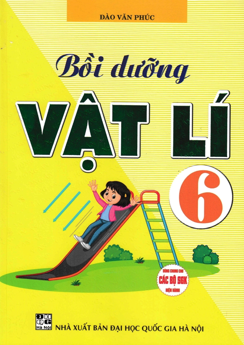 BỒI DƯỠNG VẬT LÍ LỚP 6 (Dùng chung cho các bộ ...