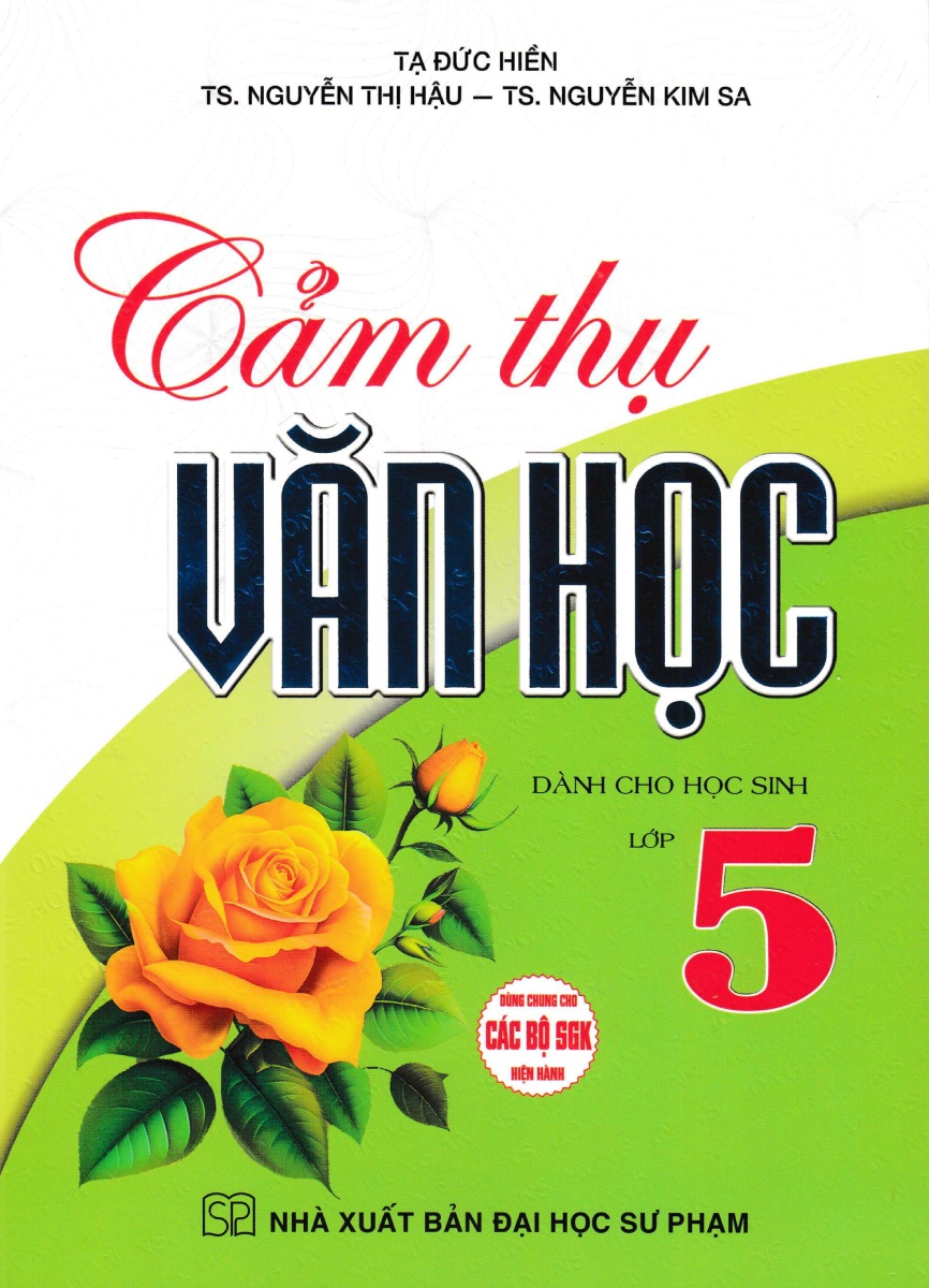 CẢM THỤ VĂN HỌC DÀNH CHO HỌC SINH LỚP 5 (Dùng ...