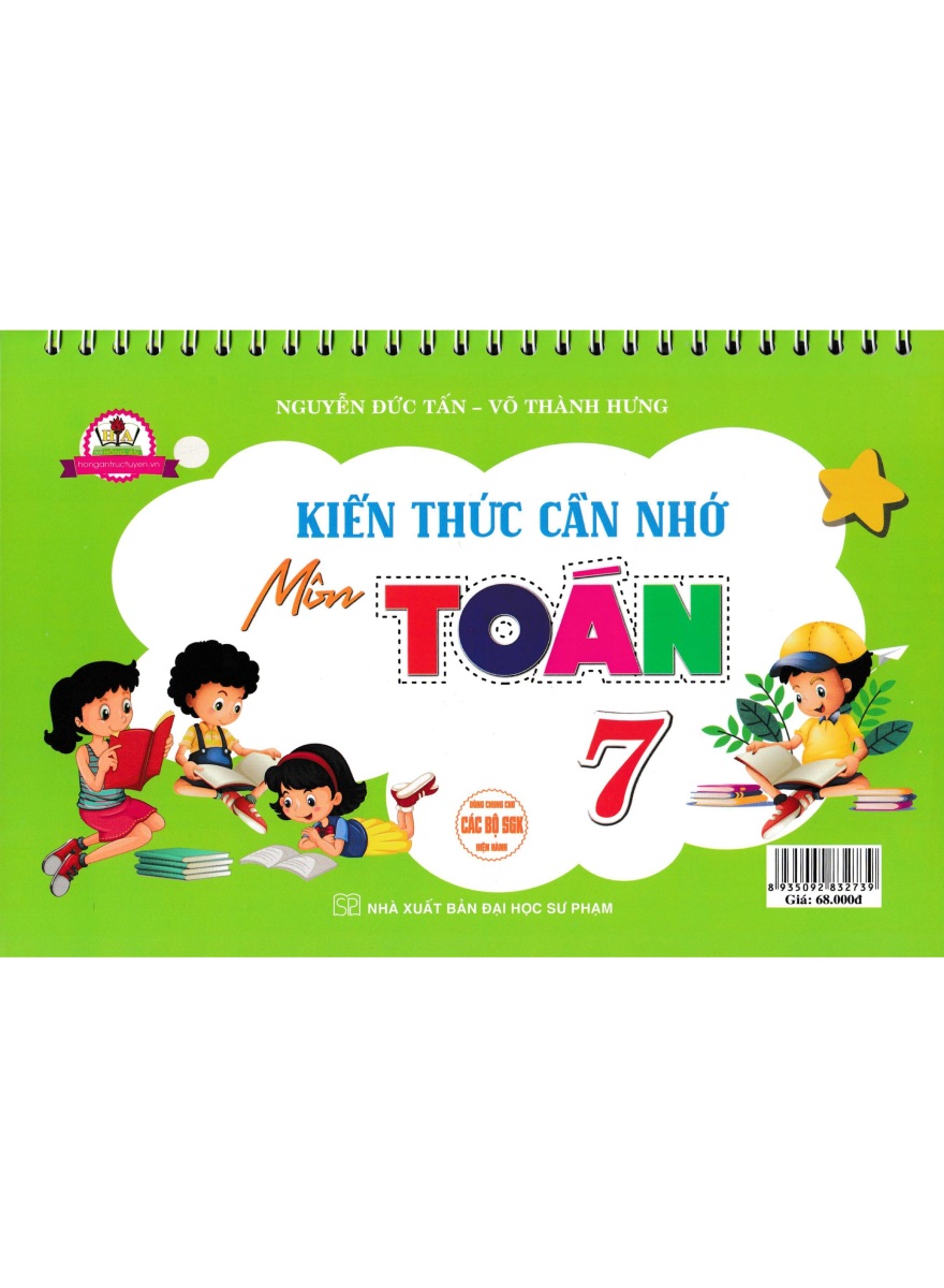 KIẾN THỨC CẦN NHỚ MÔN TOÁN LỚP 7 (Dùng chung ...