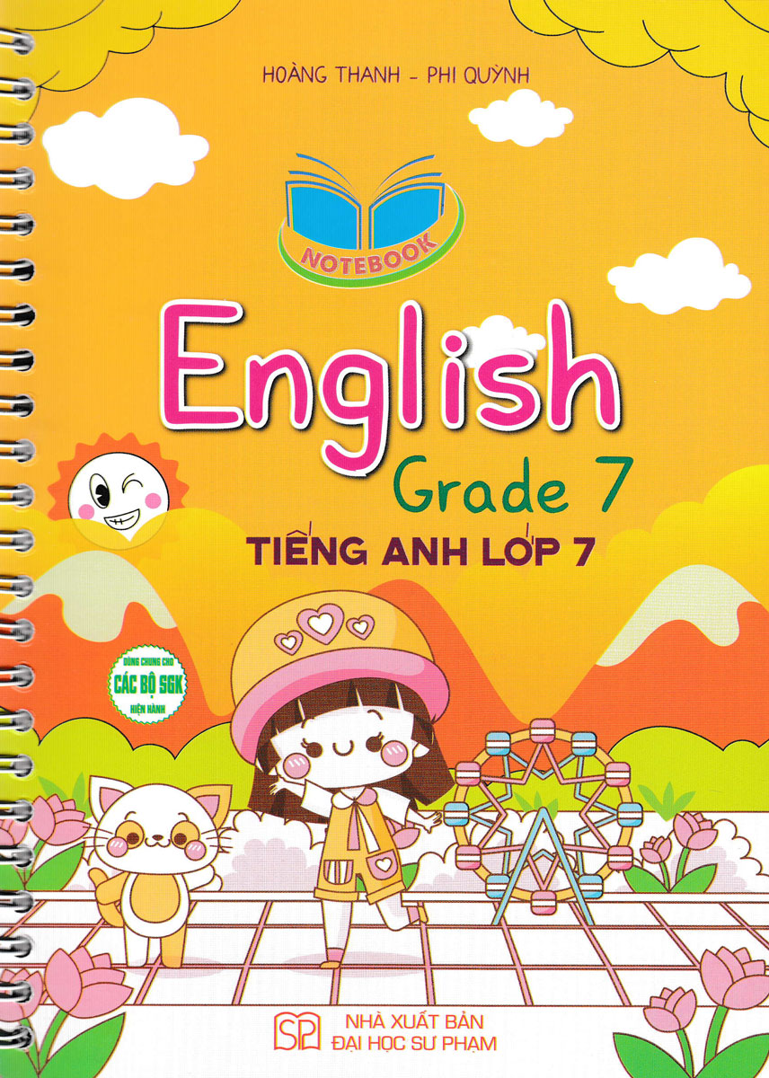 NOTEBOOK ENGLISH GRADE 7 - TIẾNG ANH LỚP 7 ...