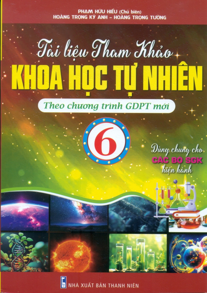 TÀI LIỆU THAM KHẢO KHOA HỌC TỰ NHIÊN LỚP 6 ...