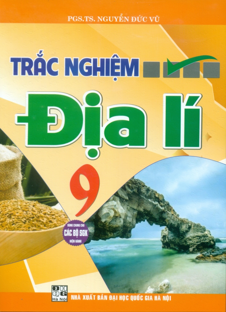 TRẮC NGHIỆM ĐỊA LÍ LỚP 9 (Theo Chương trình ...