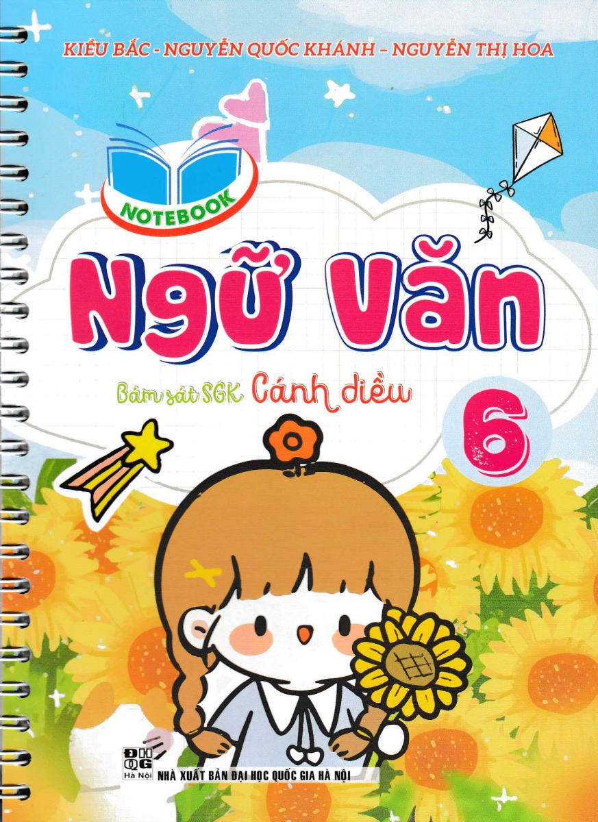 NOTEBOOK NGỮ VĂN LỚP 6 (Bám sát SGK Cánh diều)