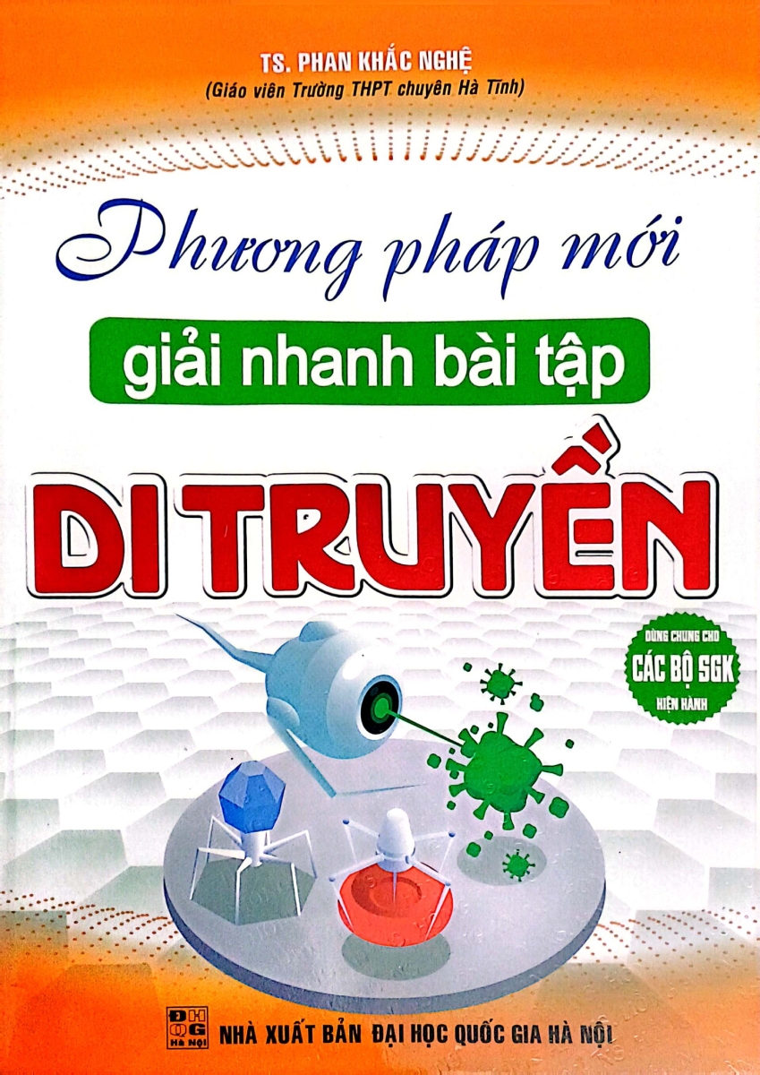 PHƯƠNG PHÁP MỚI GIẢI NHANH BÀI TẬP DI TRUYỀN ...