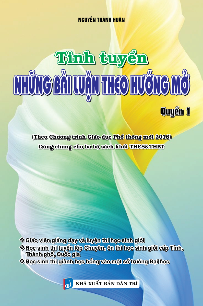 TINH TUYỂN NHỮNG BÀI LUẬN THEO HƯỚNG MỞ - ...