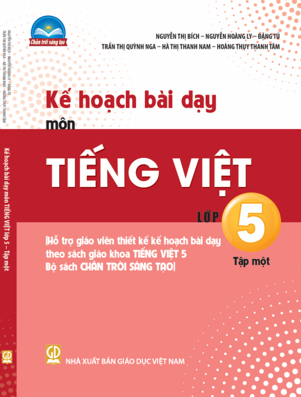 KẾ HOẠCH BÀI DẠY MÔN TIẾNG VIỆT LỚP 5 - TẬP 1 ...