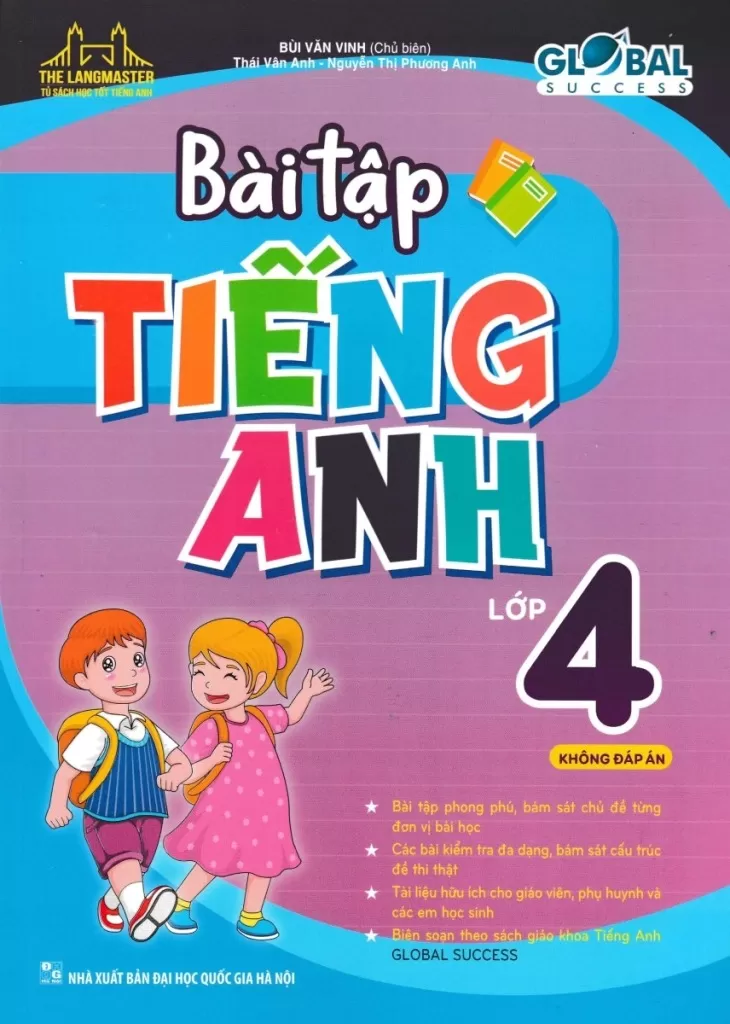 BÀI TẬP TIẾNG ANH LỚP 4 (Biên soạn theo SGK Tiếng Anh Global Success)