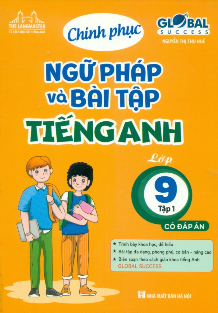 CHINH PHỤC NGỮ PHÁP VÀ BÀI TẬP TIẾNG ANH LỚP 9 ...