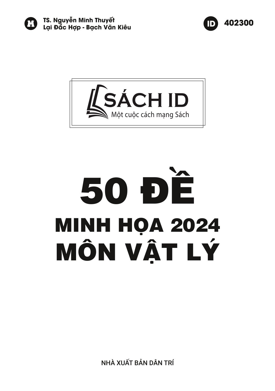 50 ĐỀ MINH HỌA 2024 MÔN VẬT LÍ