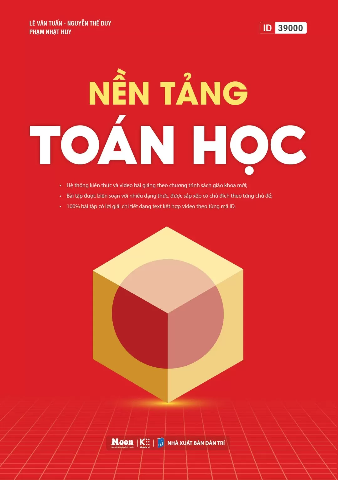 NỀN TẢNG TOÁN HỌC LỚP 12 (Theo Chương trình SGK mới)