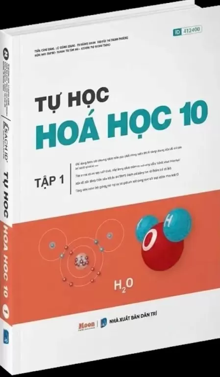 TỰ HỌC HÓA HỌC LỚP 10 - TẬP 1 (Nội dung bám sát chương trình GDPT 2018)