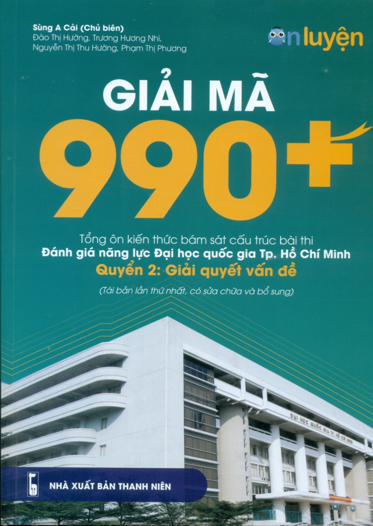 BỘ SÁCH: ÔN LUYỆN THI ĐÁNH GIÁ NĂNG LỰC NĂM 2024 (THEO CẤU TRÚC ĐỀ THI CỦA ĐHQG TP. HCM VÀ ĐHQG HÀ NỘI)