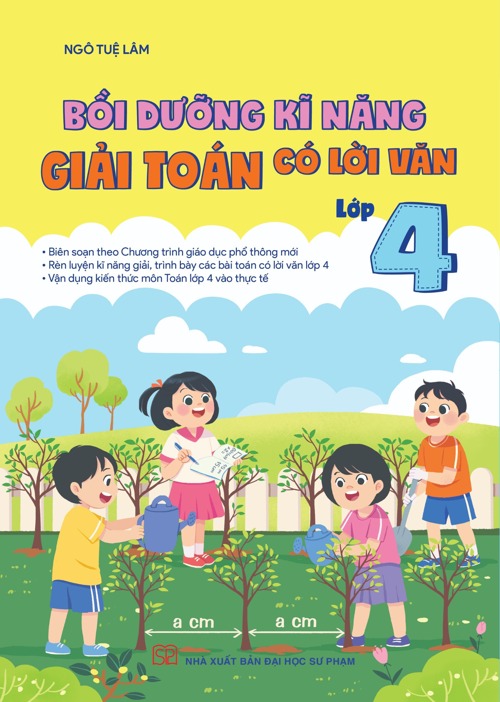 BỒI DƯỠNG KĨ NĂNG GIẢI TOÁN CÓ LỜI VĂN LỚP 4 ...