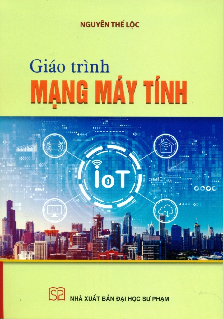 GIÁO TRÌNH MẠNG MÁY TÍNH (Những chủ đề về mạng ...