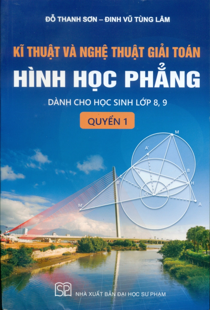 KĨ THUẬT VÀ NGHỆ THUẬT GIẢI TOÁN HÌNH HỌC ...