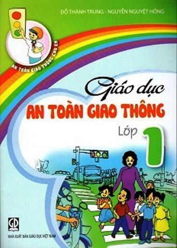 Bộ sách: Giáo dục an toàn giao thông lớp 1, 2, 3, 4, 5