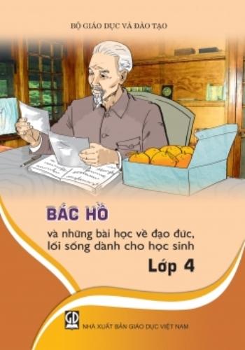 Bộ sách: Bác Hồ và những bài học về đạo đức, lối sống dành cho học sinh lớp 2, 3, 4, 5