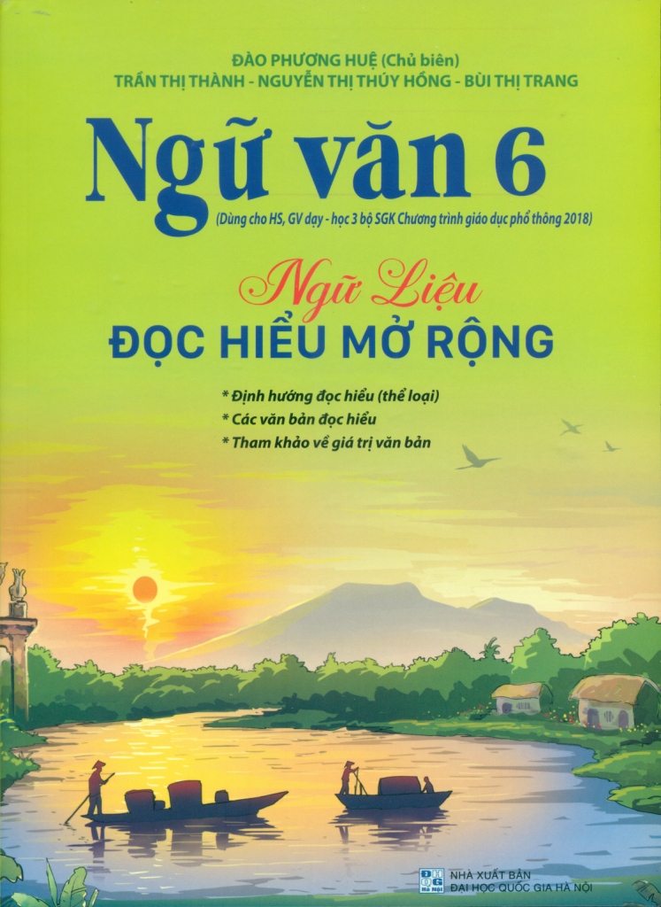 NGỮ VĂN 6 - NGỮ LIỆU ĐỌC HIỂU MỞ RỘNG (Dùng ...