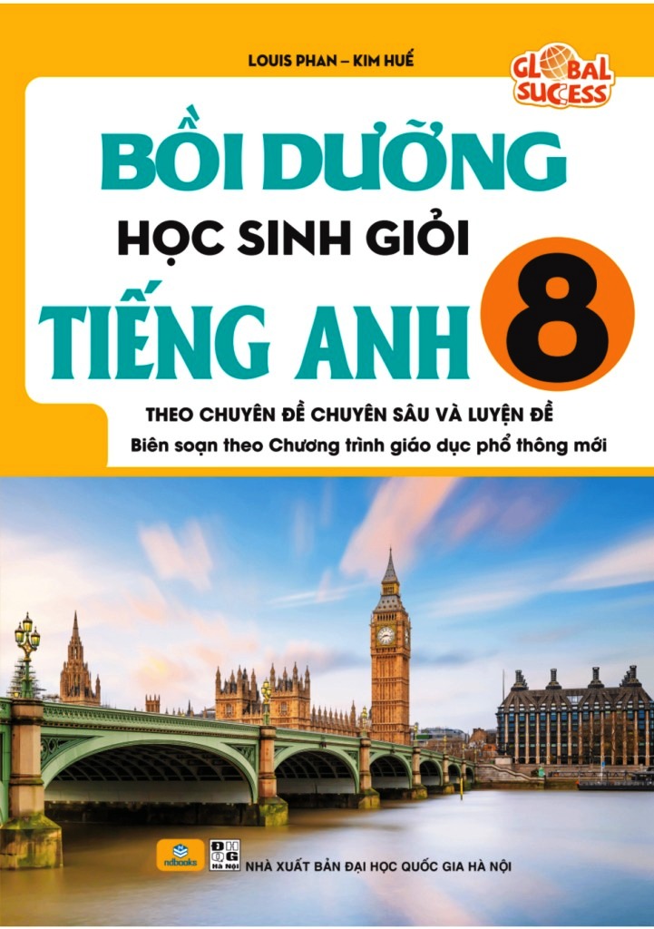 BỒI DƯỠNG HỌC SINH GIỎI TIẾNG ANH LỚP 8