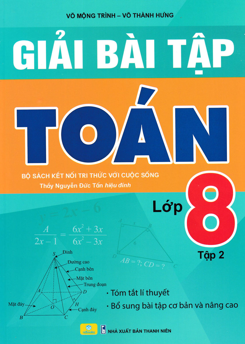 GIẢI BÀI TẬP TOÁN LỚP 8 - TẬP 2 (Bộ sách Kết ...