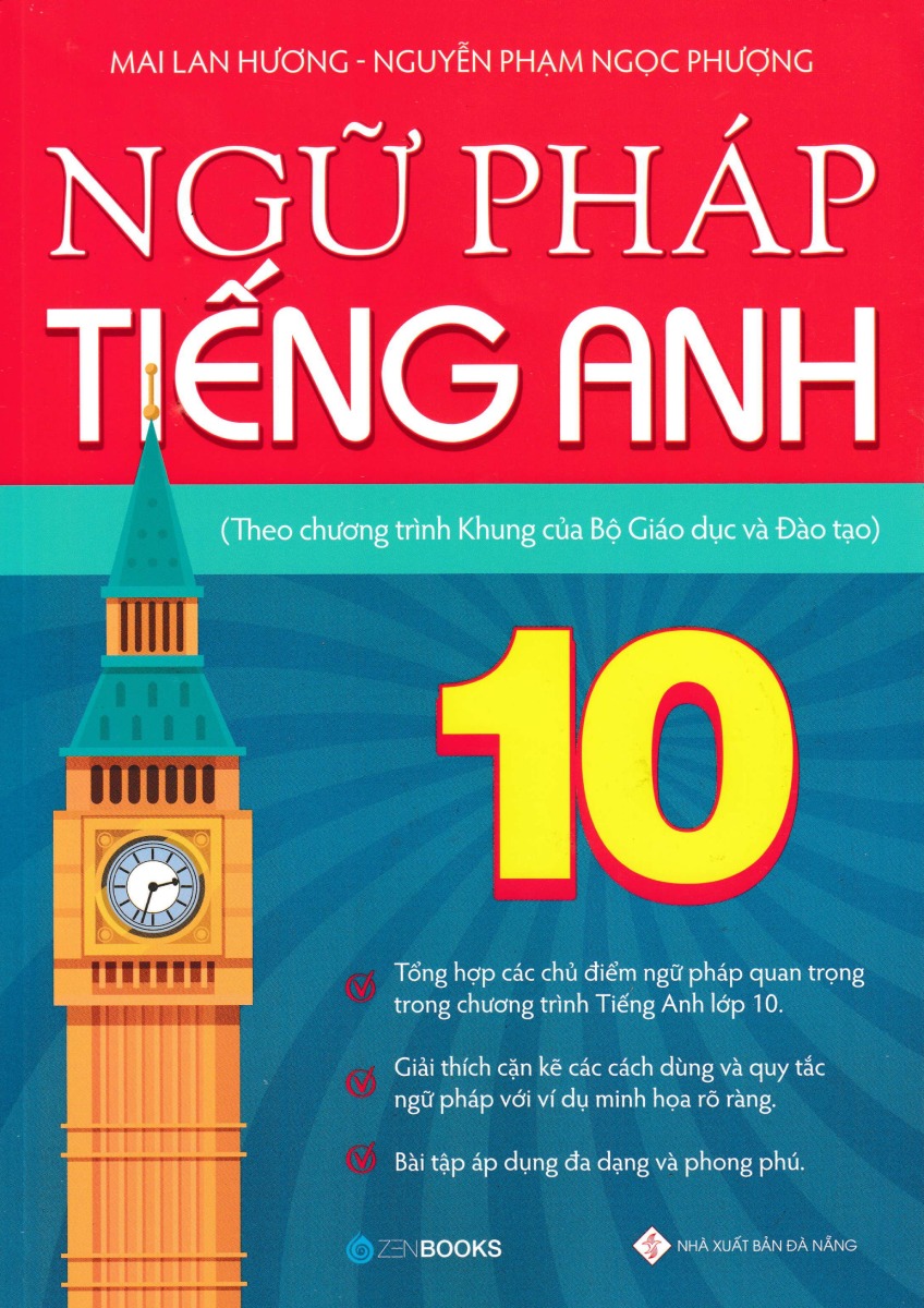 NGỮ PHÁP TIẾNG ANH LỚP 10 (Theo Chương trình ...