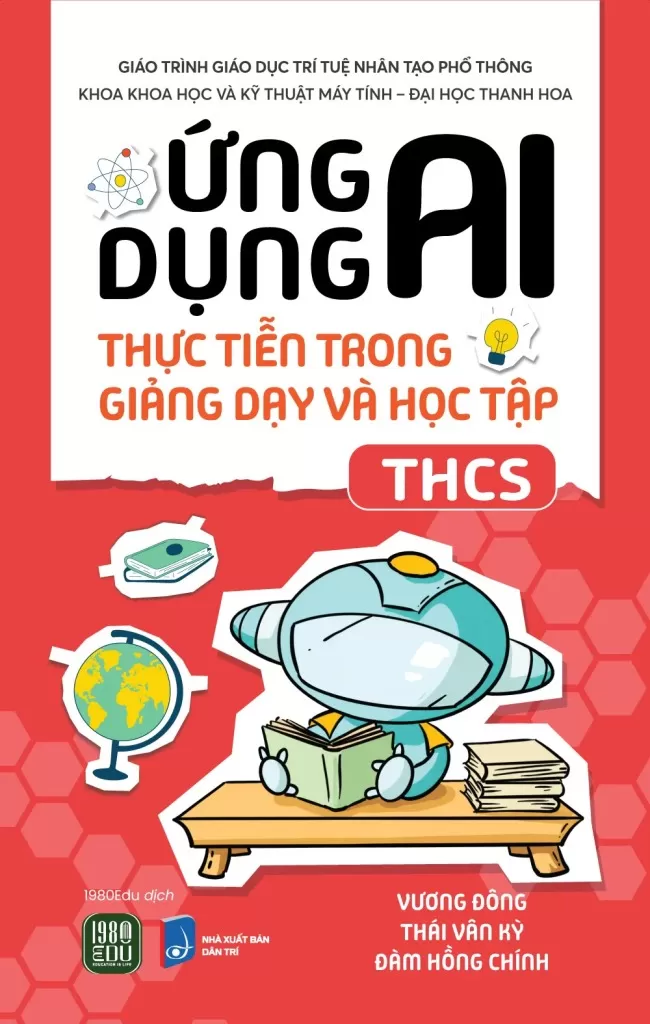 ỨNG DỤNG AI THỰC TIỄN TRONG GIẢNG DẠY VÀ HỌC TẬP TRUNG HỌC CƠ SỞ
