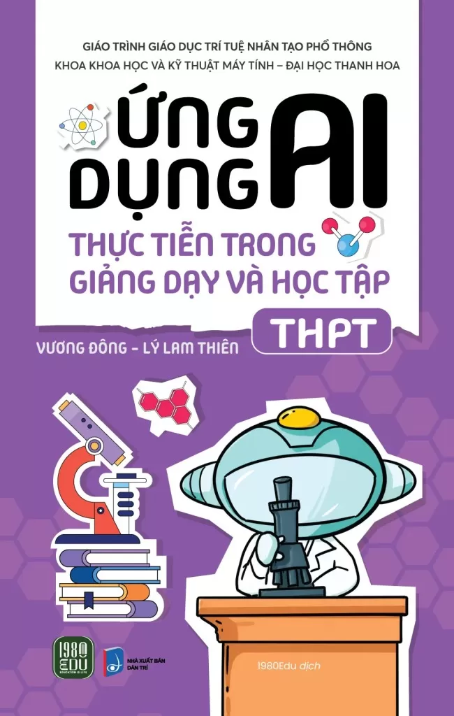ỨNG DỤNG AI THỰC TIỄN TRONG GIẢNG DẠY VÀ HỌC TẬP TRUNG HỌC PHỔ THÔNG