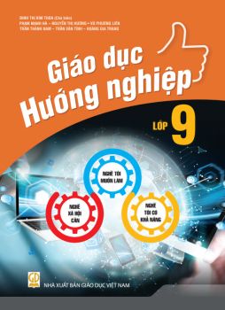 GIÁO DỤC HƯỚNG NGHIỆP LỚP 9