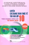 LUYỆN CÁC DẠNG TOÁN THỰC TẾ THI VÀO LỚP 10 THEO CHƯƠNG TRÌNH MỚI TỪ NĂM 2025 (Dùng cho các bộ SGK hiện hành)