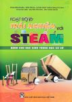 Hoạt động trải nghiệm với STEM dành cho học sinh THCS