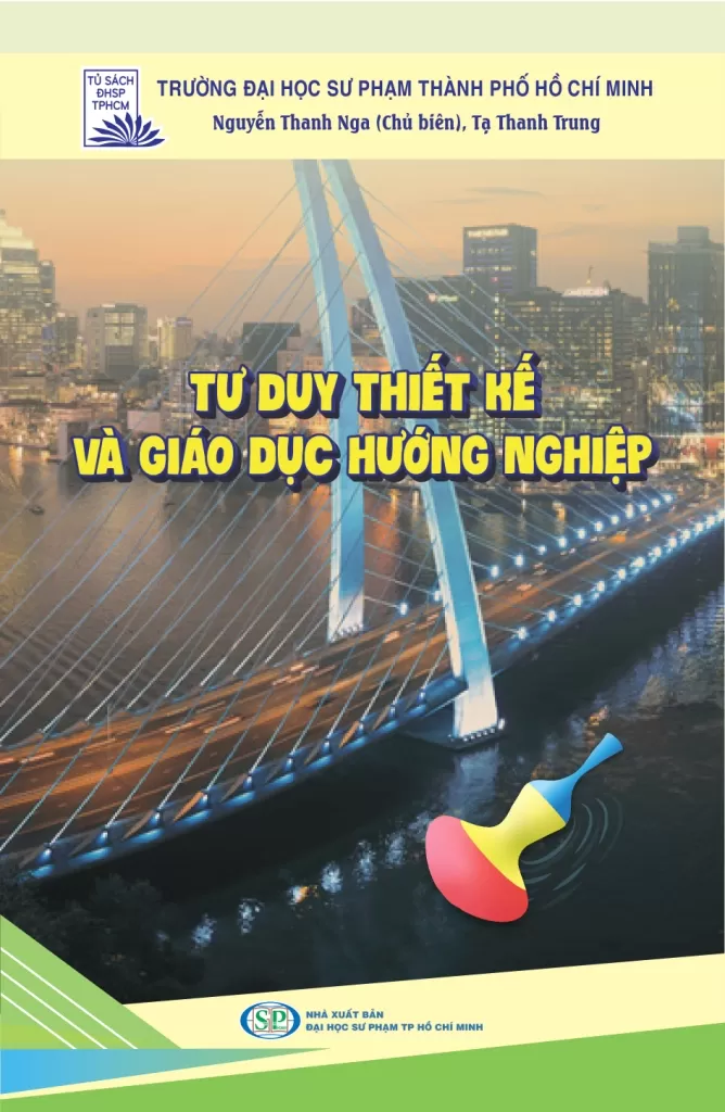 TƯ DUY THIẾT KẾ VÀ GIÁO DỤC HƯỚNG NGHIỆP