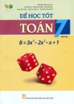 ĐỂ HỌC TỐT TOÁN LỚP 7 - TẬP 2 (Kết nối tri thức với cuộc sống)