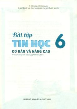 BÀI TẬP TIN HỌC CƠ BẢN VÀ NÂNG CAO LỚP 6 (Theo chương trình GDPT 2018)