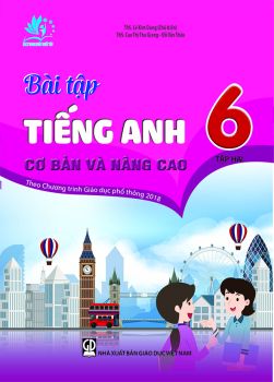 BÀI TẬP TIẾNG ANH CƠ BẢN VÀ NÂNG CAO LỚP 2 (Theo chương trình GDPT 2018)